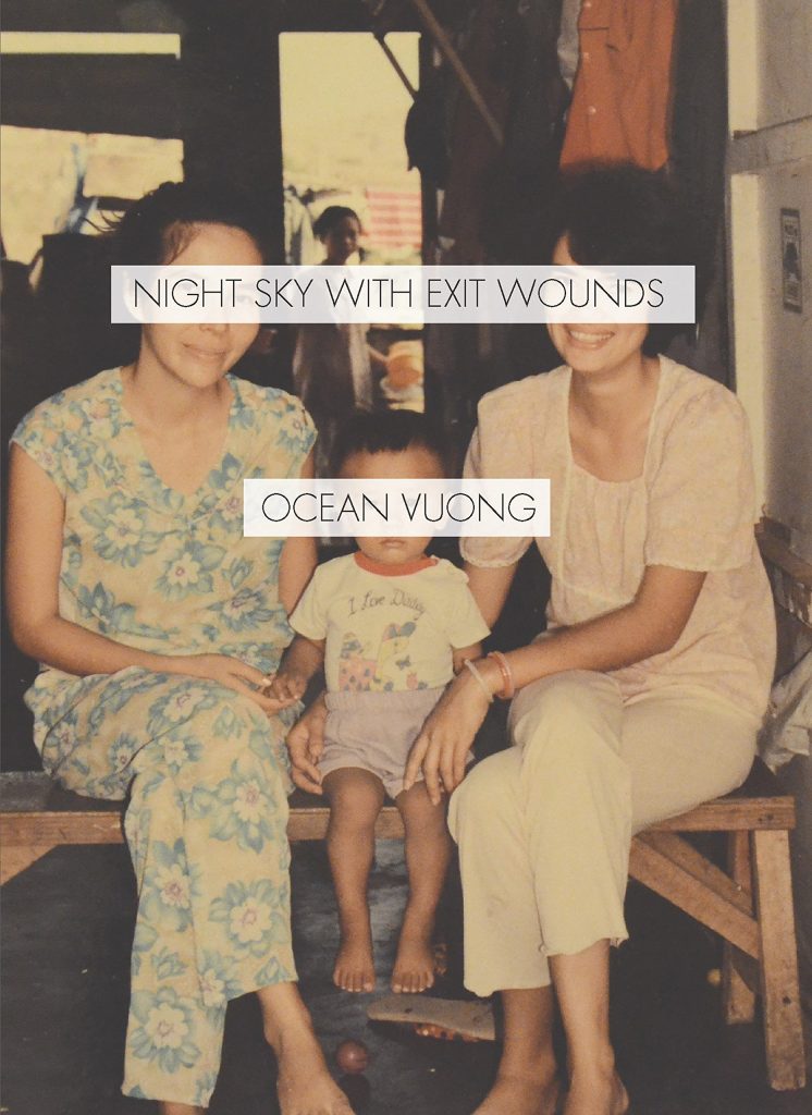 Cover of Night Sky with Exit Wounds by Ocean Vuong