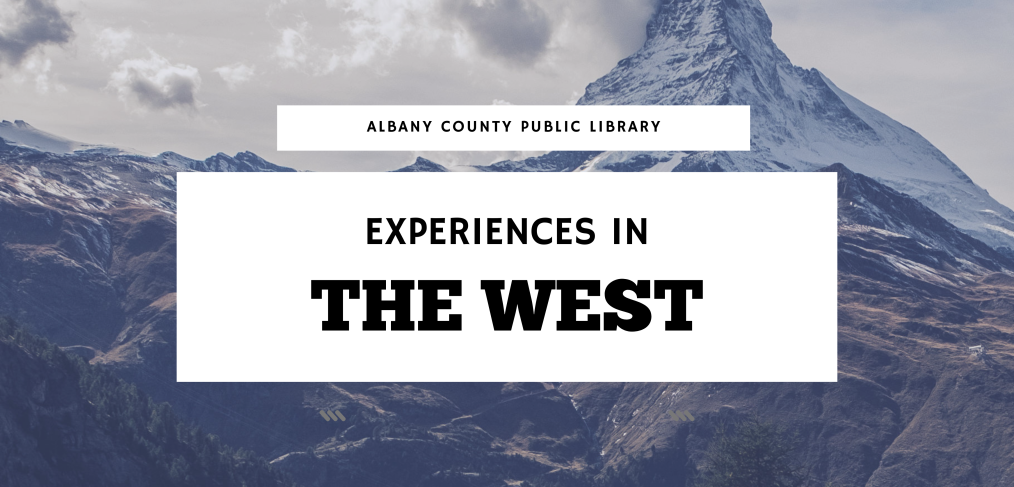 Experiences in the west