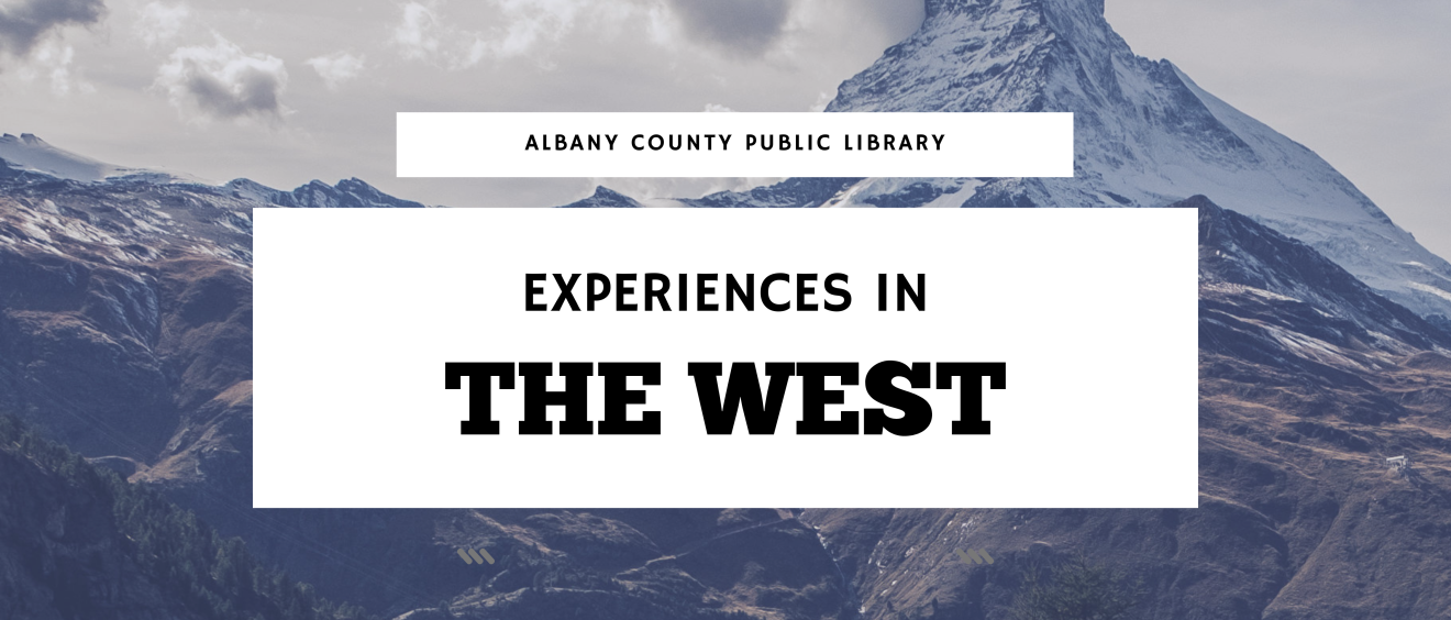 Experiences in the west