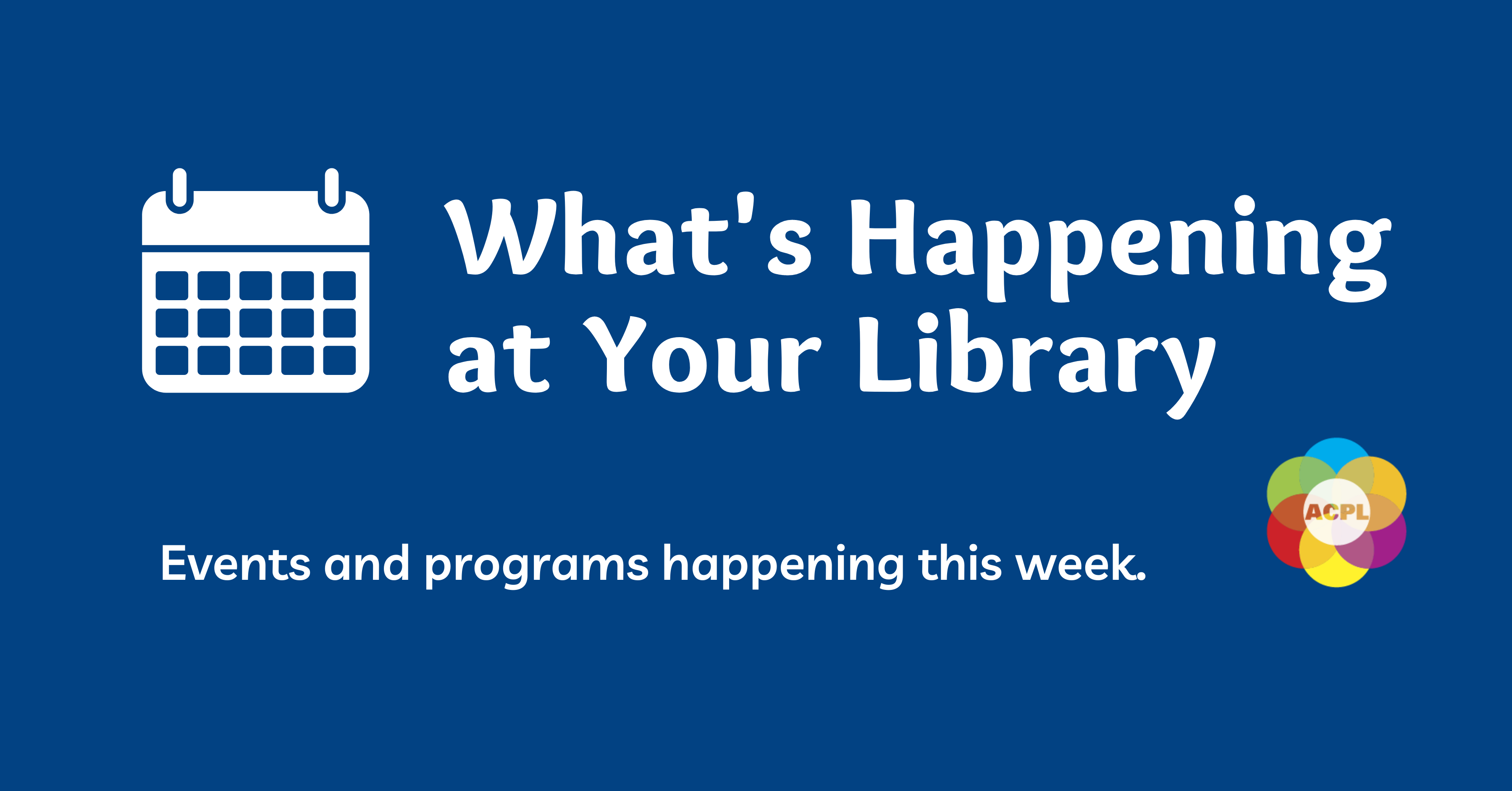 What’s Happening at Your Library Week of June 28July 4 Albany