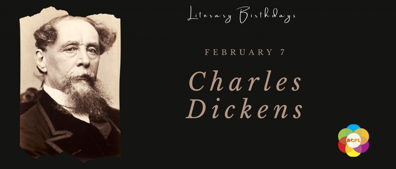 Literary Birthdays: February 7 Charles Dickens