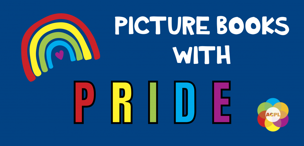 Header image with text "Picture Books With Pride" and the library's logo