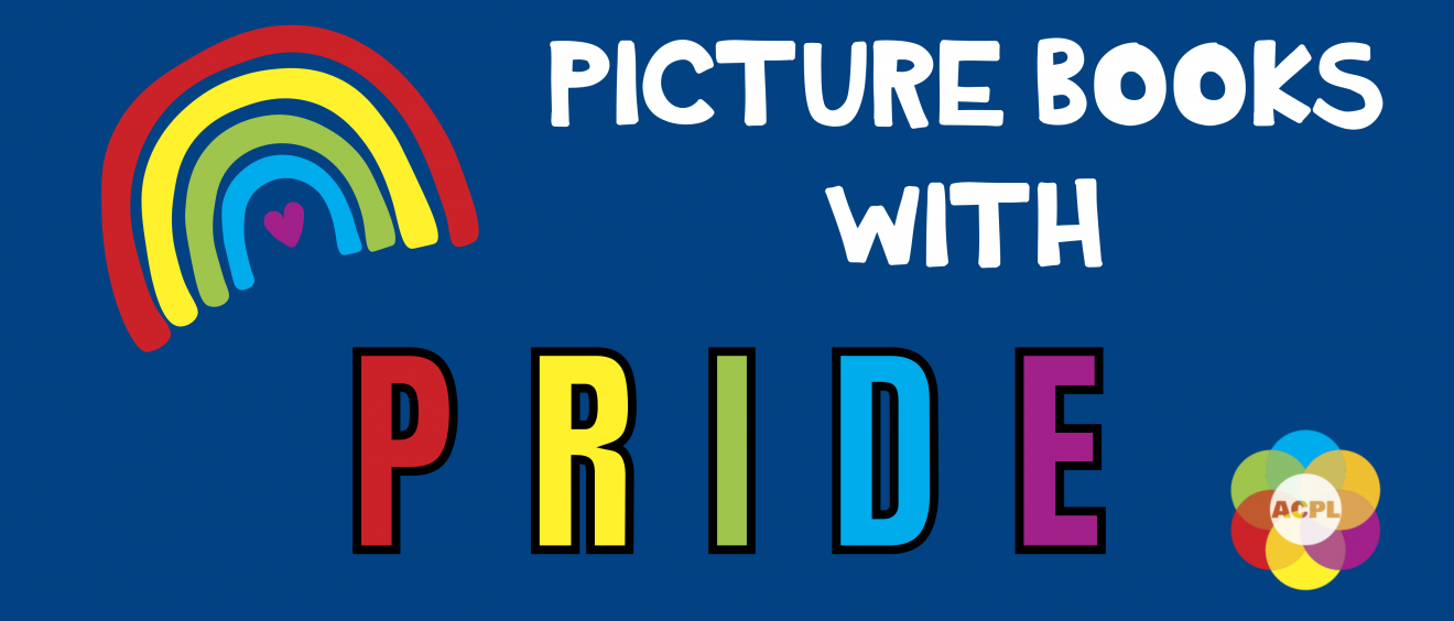 Header image with text "Picture Books With Pride" and the library's logo